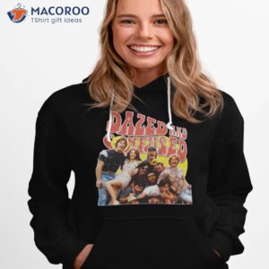 dazed and confused squads retro shirt hoodie 1