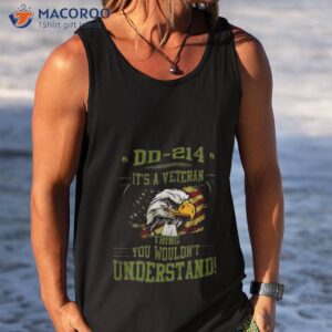 Dd 214 It’s A Veteran Thing You Wouldn’t Understand Usa Flag 2023 Shirt 3 dd 214 its a veteran thing you wouldnt understand usa flag 2023 shirt tank top