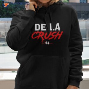 de la crush 44 shirt hoodie