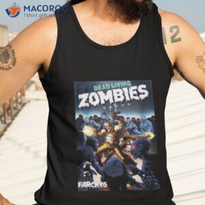 dead living zombies far cry 5 shirt tank top 3