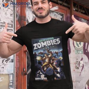 dead living zombies far cry 5 shirt tshirt 1