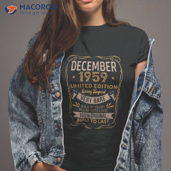 December 1959 Living Legend Very Rare Birthday Classic Shirt