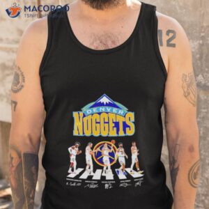 denver nuggests abbey road signatures 2023 shirt tank top