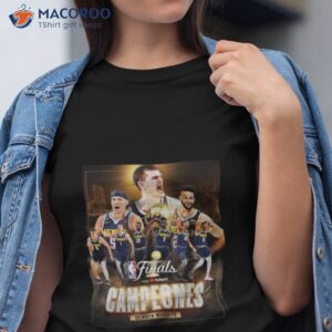 denver nuggets 2023 nba finals campeones shirt tshirt