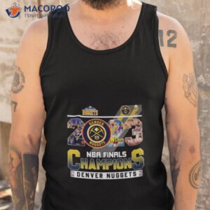 denver nuggets 2023 nba finals champions players shirt tank top