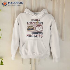 denver nuggets 2023 nba finals champions shirt hoodie