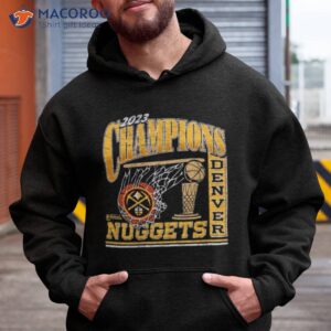 denver nuggets 47 2023 nba finals champions swish franklin t shirt hoodie