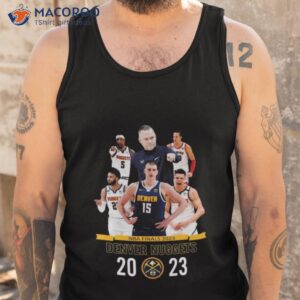 denver nuggets basketball nba finals 2023 shirt tank top