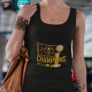 denver nuggets champions 2023 shirt tank top 4