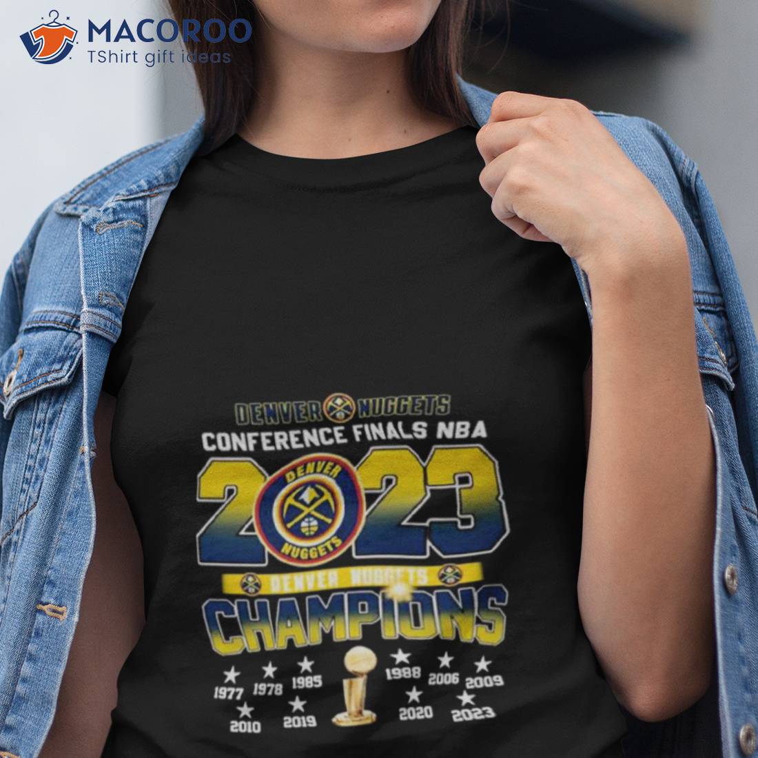 Denver Nuggets Conference Finals 2023 Champions 1977 2023 Shirt Denver Nuggets Conference Finals 2023 Champions 1977 2023 Shirt