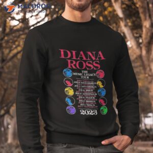 diana ross the music legacy tour june 2023 shirt sweatshirt