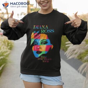 diana ross the music legacy tour shirt sweatshirt