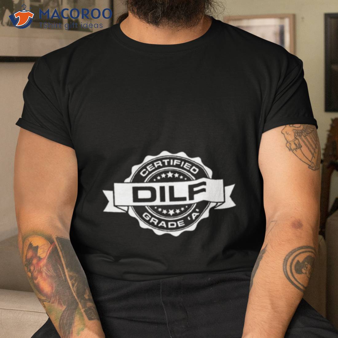 Dilf Certified Grade Shirt Dilf Certified Grade Shirt