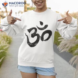 distressed om meditation spiritual indian yoga symbol shirt sweatshirt 1