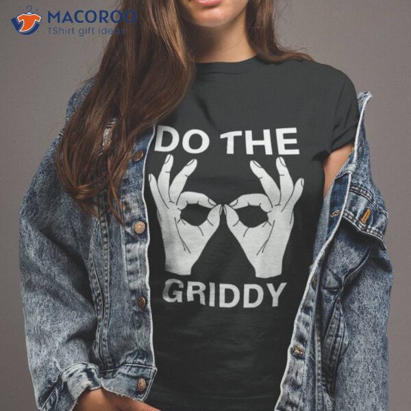 Do The Griddy Dance Football Funny Fans Shirt