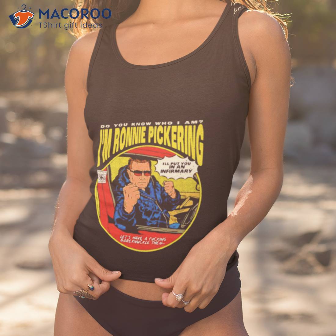 Do You Know Who I Am I’m Ronnie Pickering Shirt Do You Know Who I Am I’m Ronnie Pickering Shirt