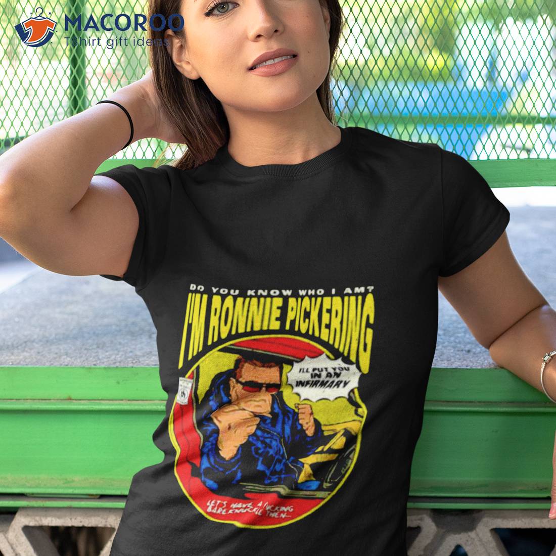 Do You Know Who I Am I’m Ronnie Pickering Shirt Do You Know Who I Am I’m Ronnie Pickering Shirt