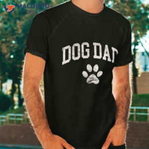 dog dad vintage distressed design funny paw shirt tshirt