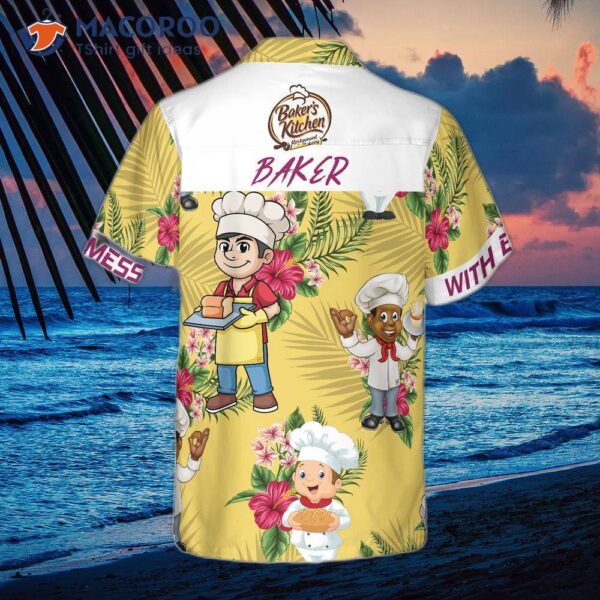 Don’t Mess With Baker’s Hawaiian Shirt