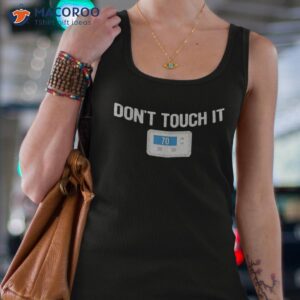 don t touch it thermostat funny dad mom joke gag gift shirt tank top 4