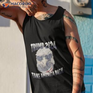 donald trump 2024 take america back american flag shirt tank top 1