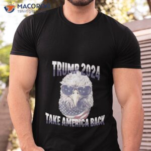 donald trump 2024 take america back american flag shirt tshirt