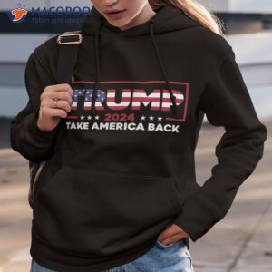 Donald Trump 2024 Take America Back Election – The Return Shirt