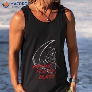Don’t Fear The Reaper The Culshirt 3 dont fear the reaper the cult shirt tank top