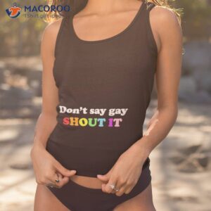 dont say gay shout it pride shirt tank top 1