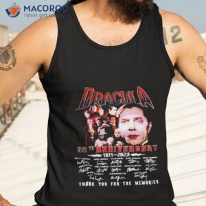 dracula 92th anniversary 1931 2023 thank you for the memories signatures shirt tank top 3