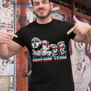 Dream Team Presidents Mount Rushmore 4th Of July Funny Shirt