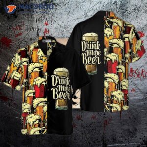 drink more beer in this hawaiian shirt the best gift for lovers 0
