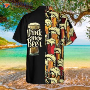 drink more beer in this hawaiian shirt the best gift for lovers 1