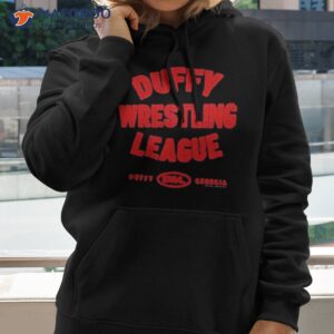 Duffy Wrestling League Duffy Georgia Shirt 1 duffy wrestling league duffy georgia shirt hoodie