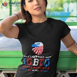 eagles i support lgbtq lets get biden to quit shirt tshirt 1