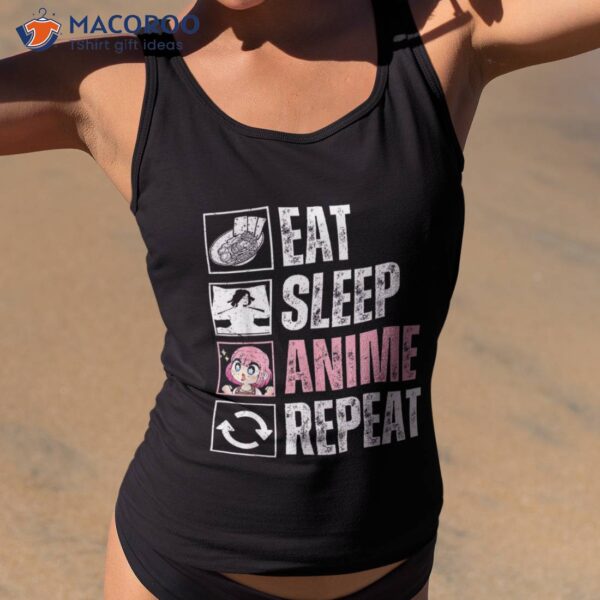 Eat Sleep Anime Repeat Kawaii Otaku Manga Japan Fan Gifts Shirt