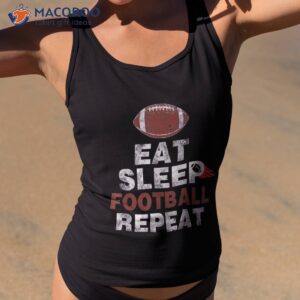 Eat Sleep Football Repeat Retro Funny American Fan Shirt