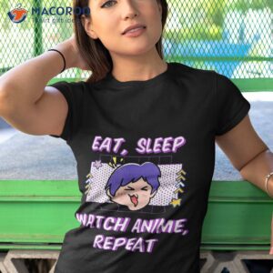 eat sleep watch anime repeat funny weeb lover present shirt tshirt 1