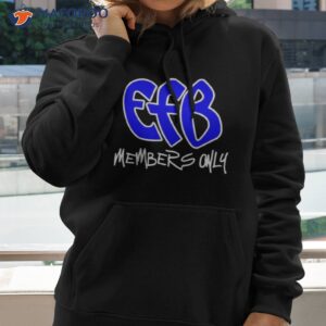 efb members only shirt hoodie