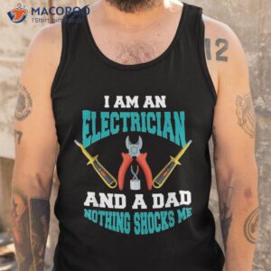 electrician dad shirt funny father gift tank top