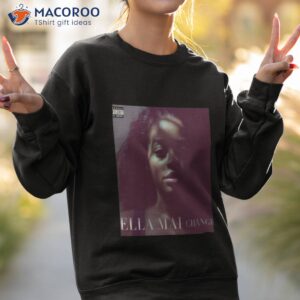 Ella Mai Not Another Love Song Shirt 2 ella mai not another love song shirt sweatshirt 2