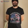 English Bulldog World&acirc;€™s Best Farter I Mean Father Usa Flag Shirt