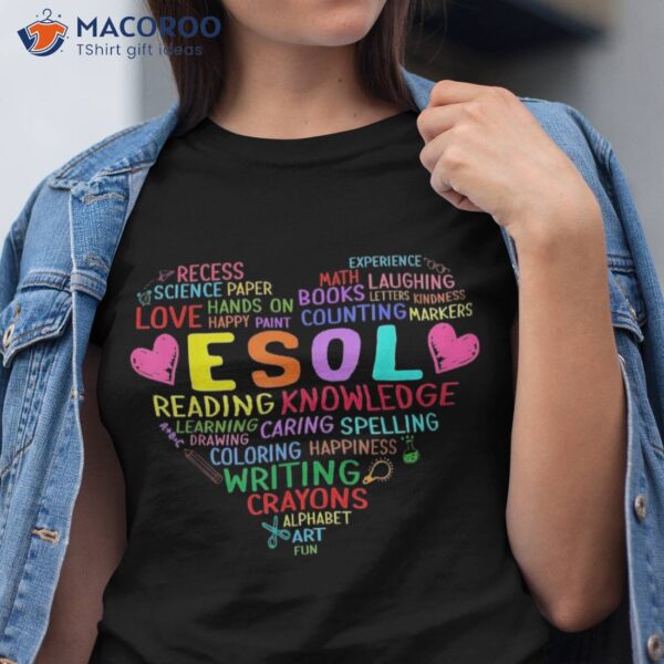 Esol Team Heart Back To School Teacher Student Lover Shirt