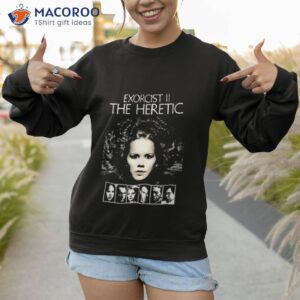 exorcist ii linda blair the heretic shirt sweatshirt