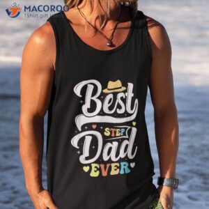 father day best dad ever from daughter son mom kids shirt tank top 2