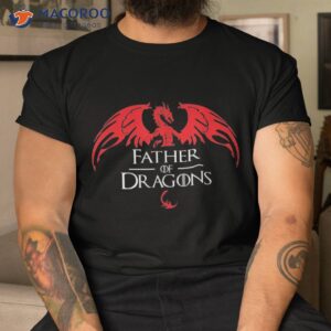 Father Of Dragons – Funny Father’s Day Dad Gift Shirt