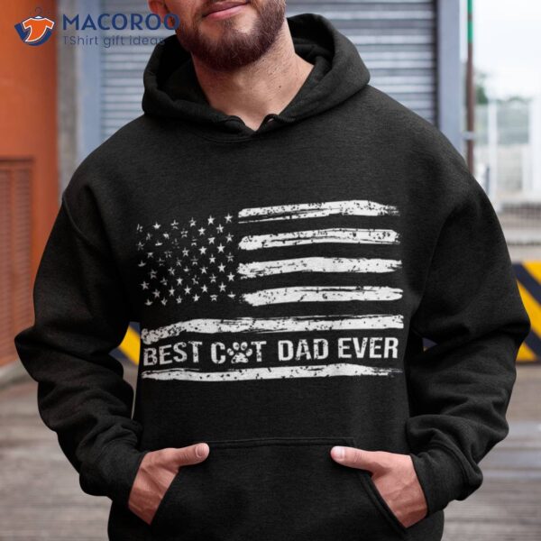 Father’s Day Best Cat Dad Ever With Us American Flag Shirt