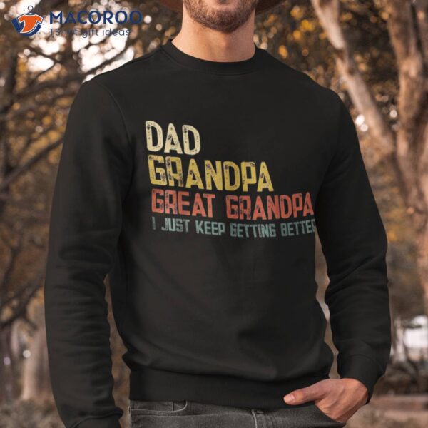 Father’s Day Dad Grandpa Great Shirt