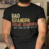 Father’s Day Dad Grandpa Great Shirt