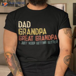 Father’s Day Dad Grandpa Great Shirt